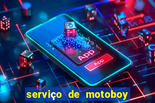 serviço de motoboy 24 horas