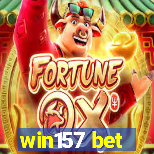 win157 bet