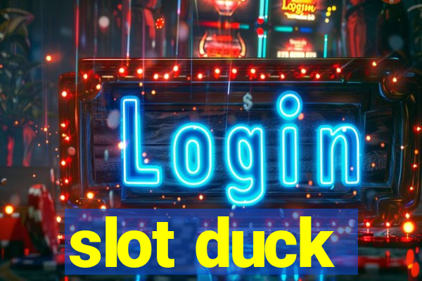 slot duck