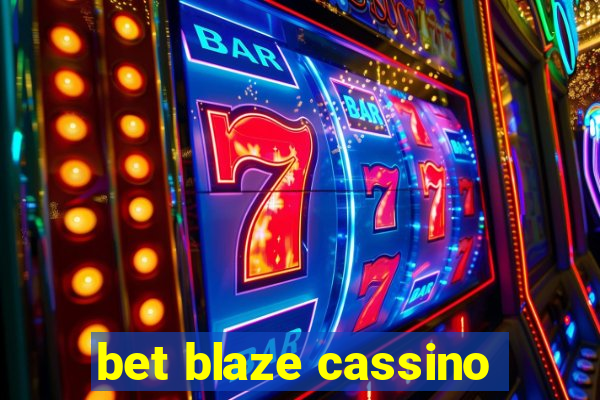 bet blaze cassino