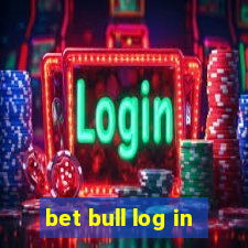 bet bull log in