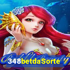 348betdaSorte