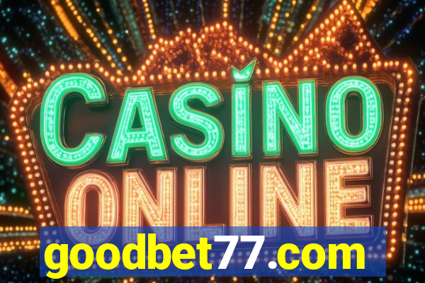 goodbet77.com