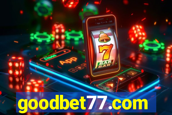 goodbet77.com