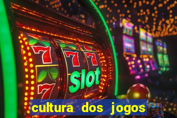 cultura dos jogos no brasil