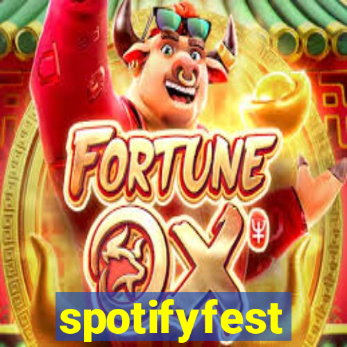 spotifyfest