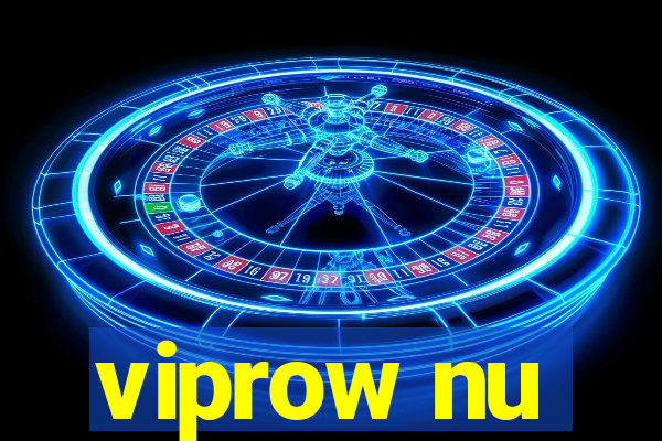 viprow nu