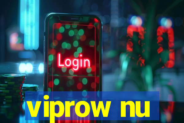 viprow nu