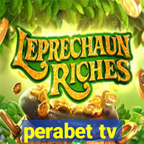 perabet tv