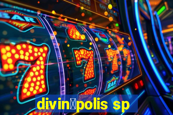 divin贸polis sp