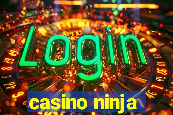 casino ninja