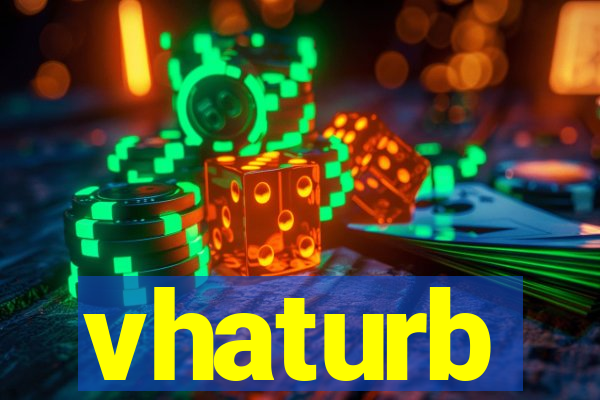 vhaturb