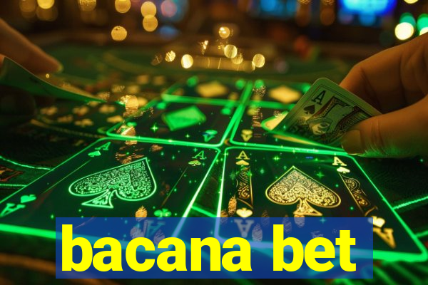 bacana bet