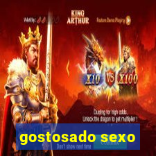 gostosado sexo