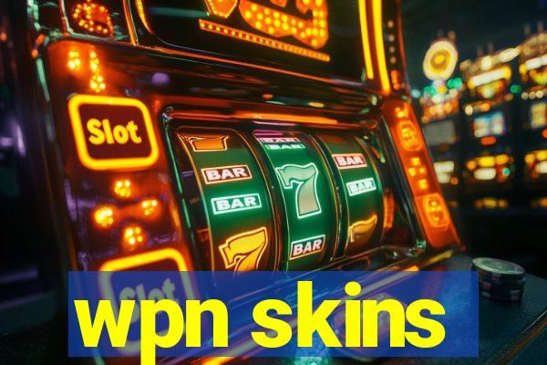 wpn skins