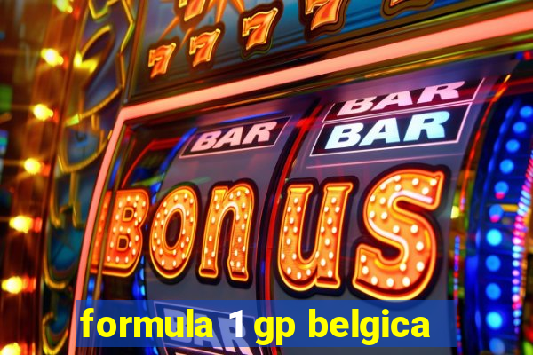 formula 1 gp belgica