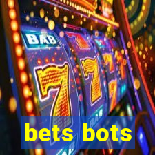 bets bots