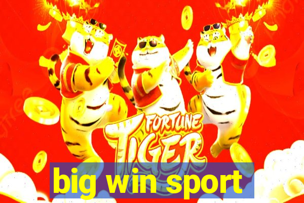 big win sport