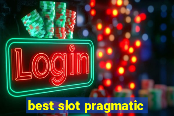 best slot pragmatic