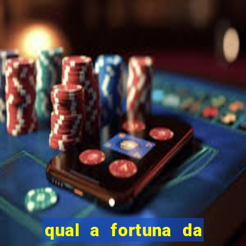 qual a fortuna da família real brasileira