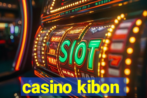 casino kibon