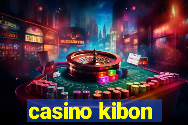 casino kibon