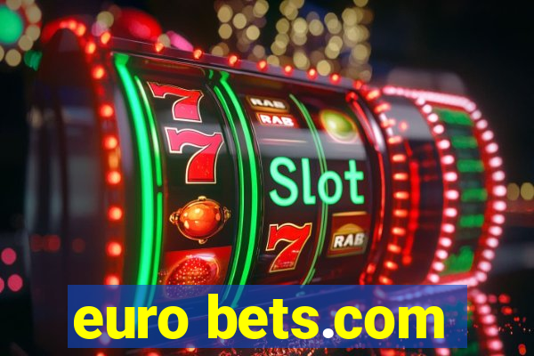 euro bets.com