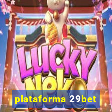 plataforma 29bet