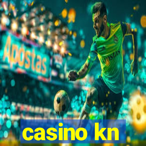 casino kn