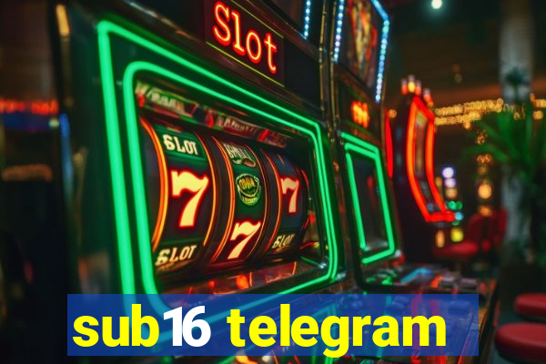 sub16 telegram