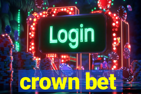 crown bet