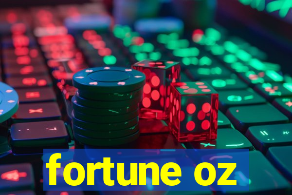 fortune oz