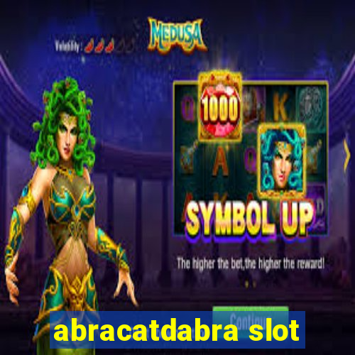 abracatdabra slot