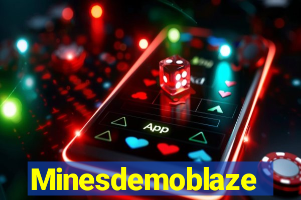 Minesdemoblaze