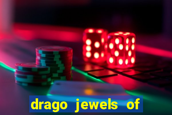 drago jewels of fortune demo