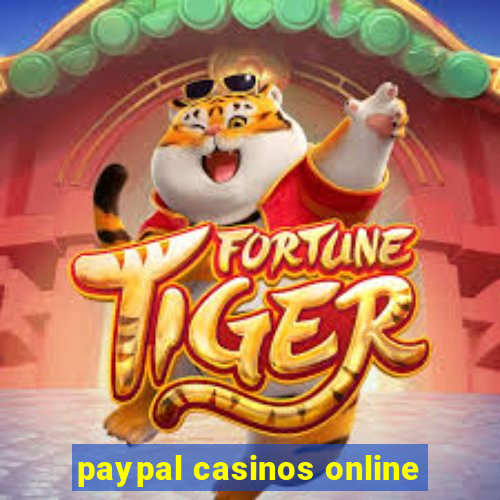 paypal casinos online