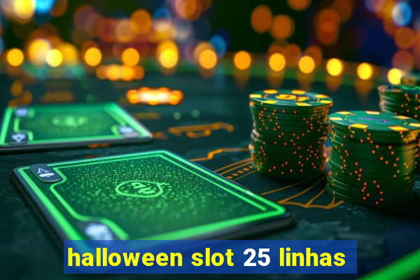 halloween slot 25 linhas