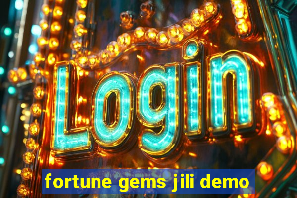 fortune gems jili demo