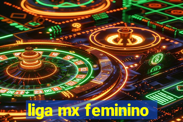 liga mx feminino