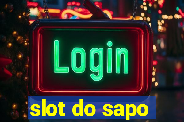 slot do sapo