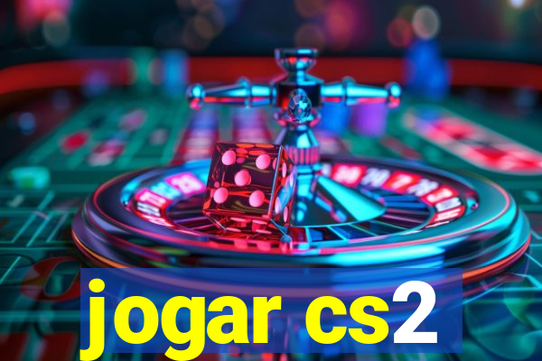 jogar cs2