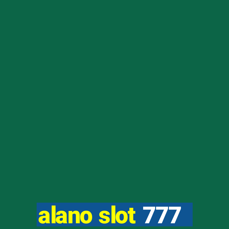 alano slot 777