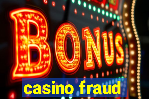 casino fraud