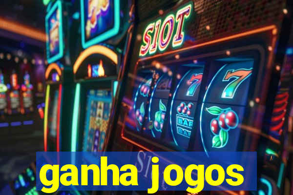 ganha jogos