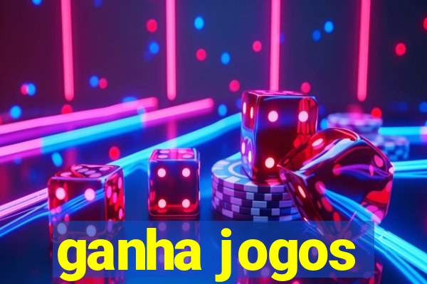 ganha jogos