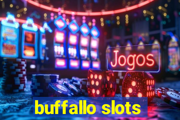 buffallo slots