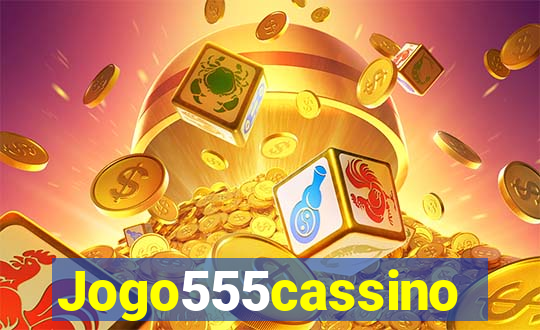 Jogo555cassino