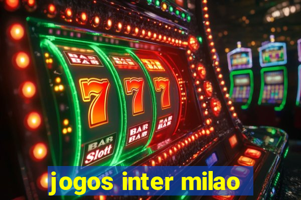 jogos inter milao