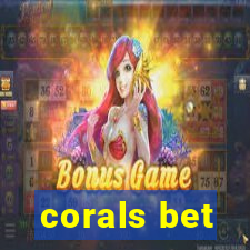 corals bet