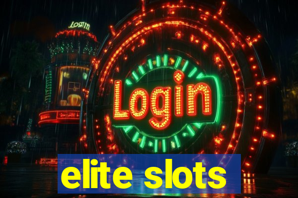 elite slots